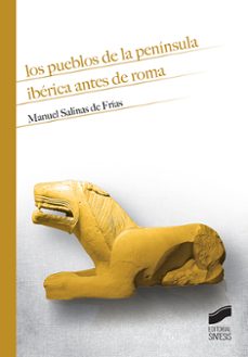 los pueblos de la peninsula iberica antes de roma (ebook)-manuel salinas de frias-9788491717737
