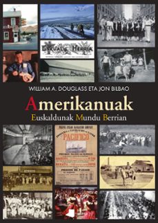 amerikanuak-william anthony douglass-jon bilbao-9788491724537