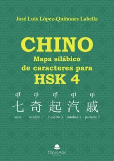 chino: mapa silabico de caracteres para hsk 4 (ebook)-jose luis lopez quiñones labella-9788491756637