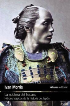la nobleza del fracaso (ebook)-ivan morris-9788491811237