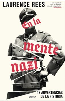 en la mente nazi-laurence rees-9788491998037