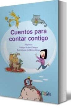 cuentos para contar contigo-elias frias-monica monet-9788492656837