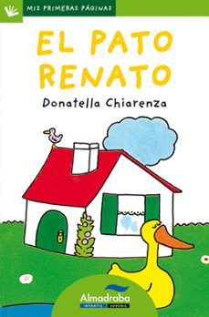 el pato renato (primeras paginas - lp: letra de palo)-9788492702237
