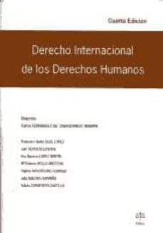 derecho internacional de los derechos humanos (4ª ed.)-carlos fernandez de casadevante-9788492754137