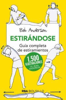 estirandose (bolsillo): guia completa de estiramientos-9788492966837