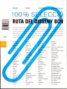 100 % seleccio: ruta del disseny bcn-9788493323837