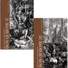el ingenioso hidalgo don quijote de la mancha (estuche dos vols.) (edicion especial para el iv centenario de la primera edicion de don quijote de la mancha)-9788493416737