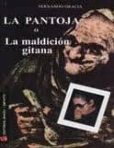 la pantoja o la maldicion gitana-9788493537937