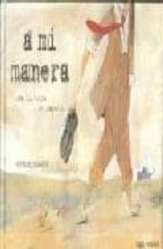 a mi manera. una historia de zapatos-9788493605537