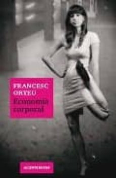 economia corporal-francesc orteu-9788493676537