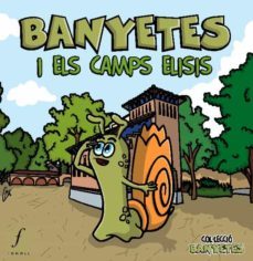 banyetes i els camps elisis-romina rodriguez-9788493919337