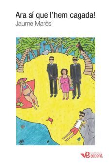 ara si que l'hem cagada!-jaume mares-9788493924737