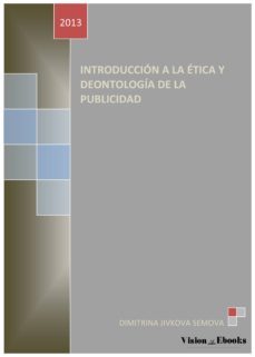 introduccion a la etica y deontologia de la publicidad (ebook)-dimitrina jivkova semova-9788494047237