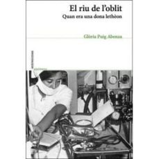 el riu de l`oblit-gloria puig abenza-9788494104237