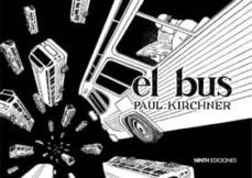 el bus-paul kirchner-9788494247637