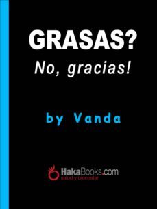 grasas? no, gracias! (ebook)-9788494253737