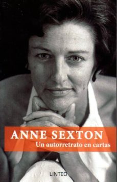 anne sexton. un autorretrato en cartas-anne sexton-9788494255137