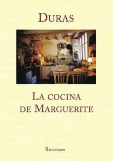 la cocina de marguerite-marguerite duras-9788494416637