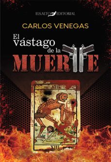 el vastago de la muerte (ebook)-carlos venegas-9788494432637