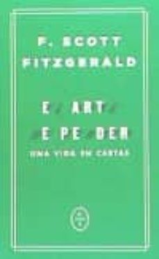 el arte de perder. una vida en cartas-9788494434037