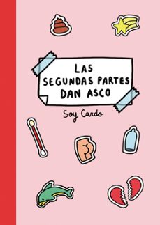 las segundas partes dan asco-9788494893537