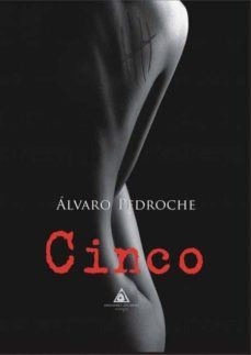 cinco-alvaro pedroche-9788494911637