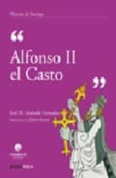 alfonso ii el casto-jose miguel andrade cernadas-9788495364937