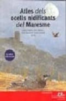 atles dels ocells nidificants del maresme-hector andino-enric badosa-9788495526137