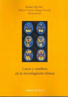 luces y sombras en la investigacion clinica-rafael dal re-9788495840837