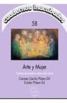 cuadernos inacabados nº 58: arte y mujer: visiones de cambio y de sarrollo social-9788496004337