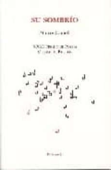su sombrio (xxxi premio de poesia ciudad de burgos)-9788496238237