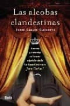 las alcobas clandestinas-9788496626737