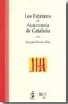los estatutos de la autonomia de cataluña (incluye cd-rom)-9788496717237