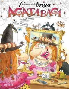 7 locas historias de la bruja agatabaga-arthur tenor-9788496939837