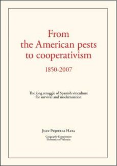 from the american pests to cooperativism 1850 - 2007-juan piqueras haba-9788496995437