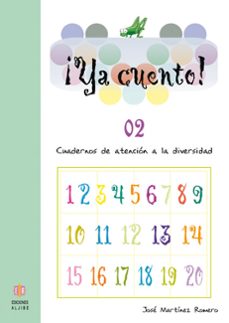 ya cuento 02!: cuadernos de atencion a la diversidad (educacion i nfantil)-jose martinez-9788497002837