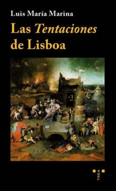 las tentaciones de lisboa-luis maria marina bravo-9788497048637