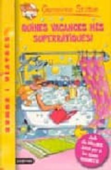 quines vacances mes superratiques! (geronimo stilton)-9788497089937