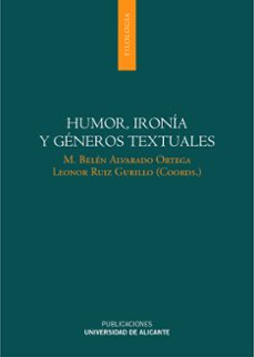 humor, ironia y generos textuales-belen alvarado ortega-leonor ruiz gurillo-9788497172837