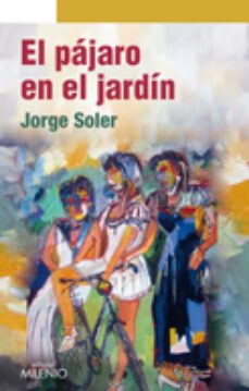 el pajaro en el jardin-9788497436137