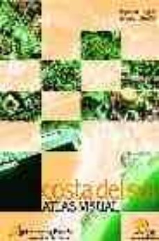 costa del sol: atlas visual (español-ingles spanish-english)-9788497630337