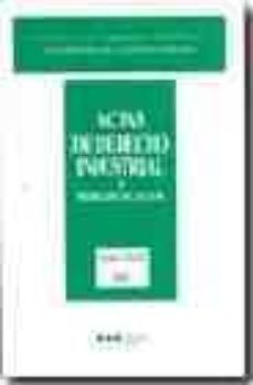 actas de derecho industrial y derecho de autor (t. xxiii: 2002)-9788497680837