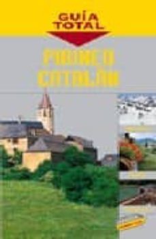 pirineo catalan (guia total)-9788497763837