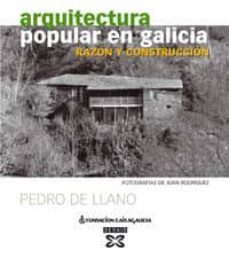 arquitectura popular en galicia-pedro de llano cabado-9788497824637