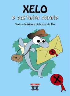xelo o carteiro xurelo-9788497829137