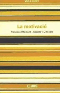la motivacio (vull saber)-joaquim t. limonero garcia-9788497884037