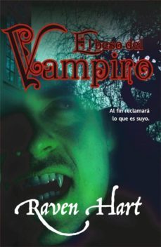 el beso del vampiro-raven hart-9788498006537