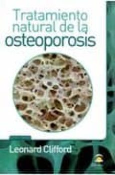 tratamiento natural de la osteoporosis (ebook)-leonard clofford-9788498271737