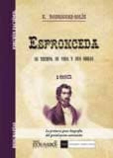 espronceda. su tiempo, su vida, sus obras.-9788498624137