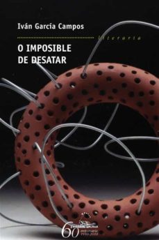 o imposible de desatar-ivan garcia campos-9788498653137